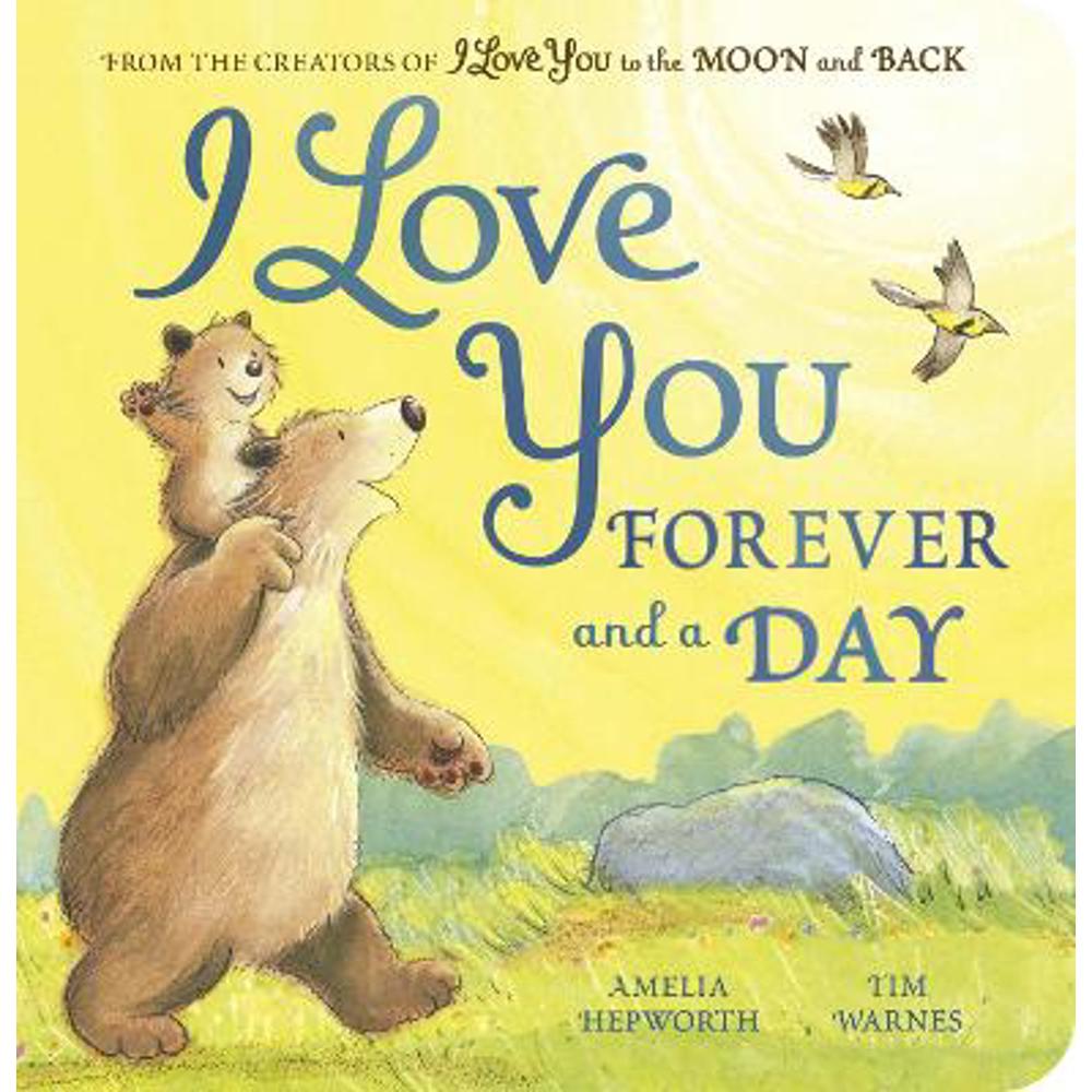 I Love You Forever and a Day - Amelia Hepworth